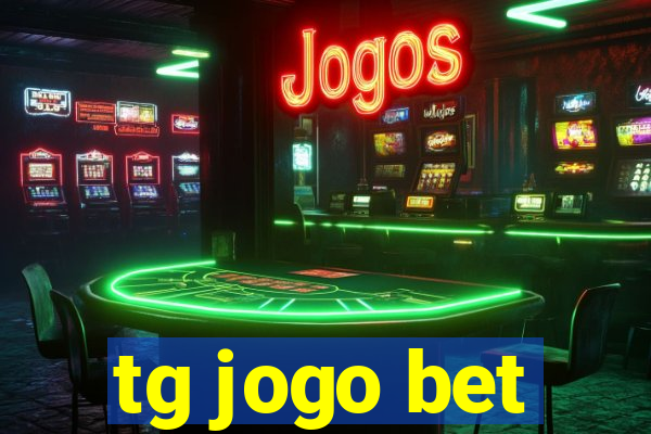 tg jogo bet