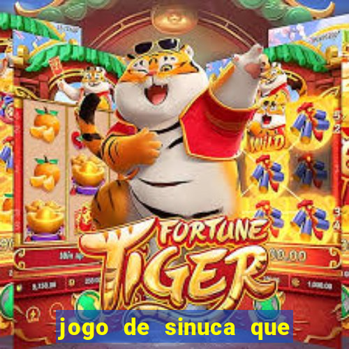 jogo de sinuca que paga dinheiro