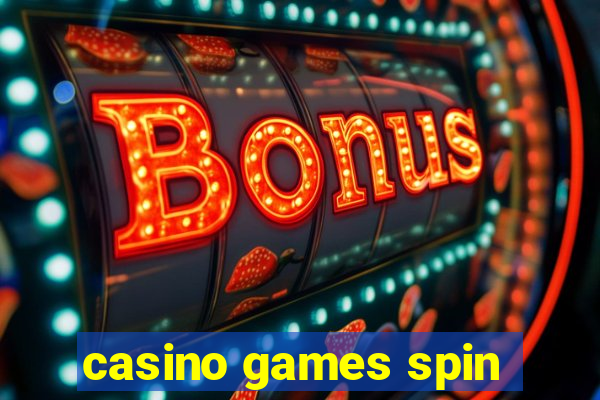 casino games spin