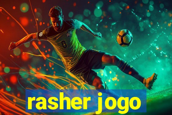 rasher jogo