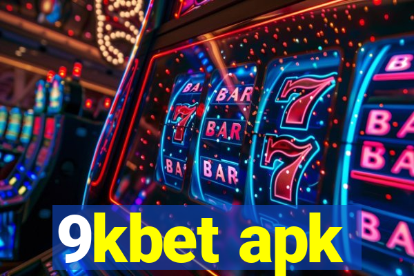 9kbet apk