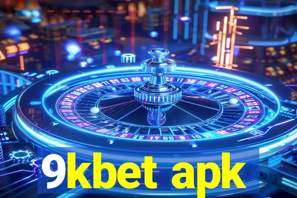 9kbet apk