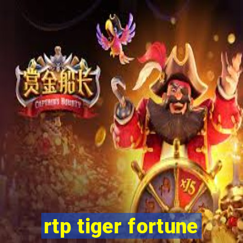 rtp tiger fortune