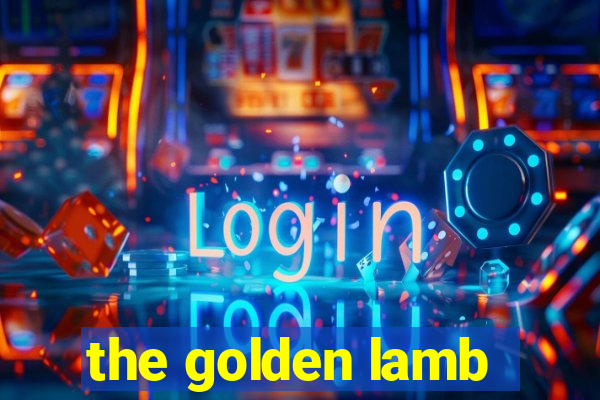 the golden lamb