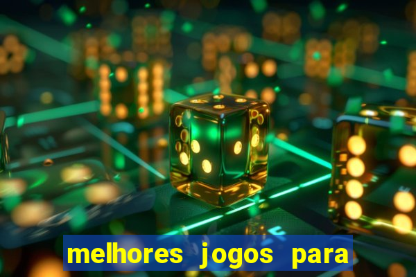 melhores jogos para ganhar dinheiro online