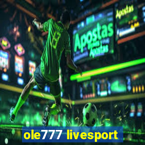 ole777 livesport