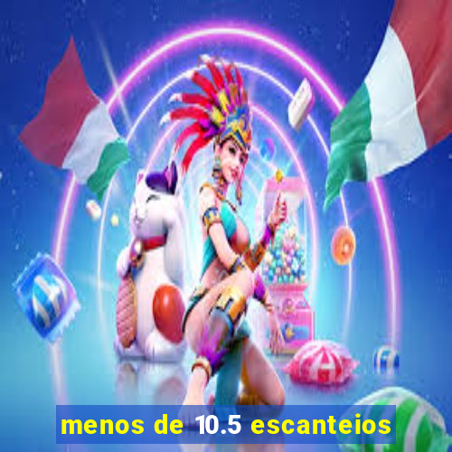 menos de 10.5 escanteios