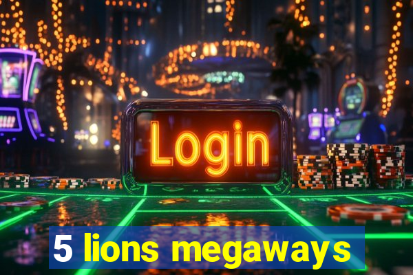 5 lions megaways