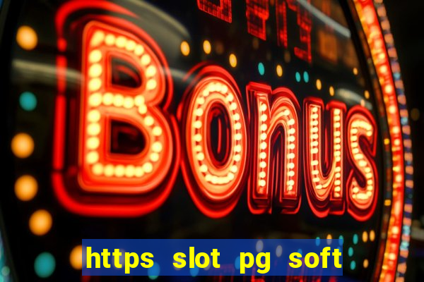 https slot pg soft prodevreal com