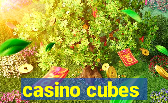 casino cubes