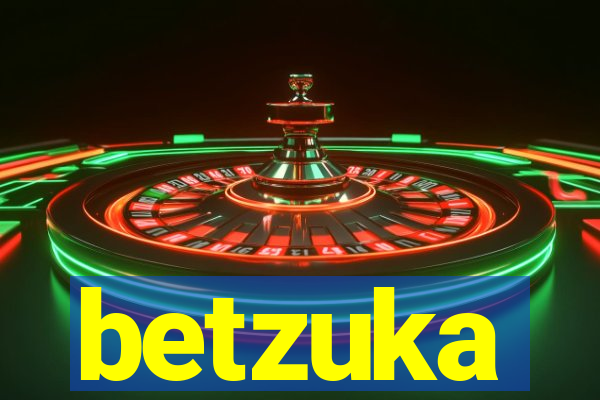 betzuka