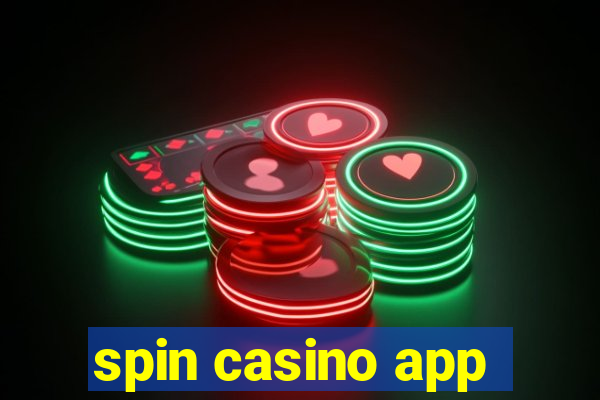 spin casino app