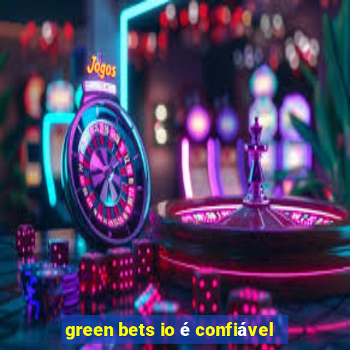 green bets io é confiável