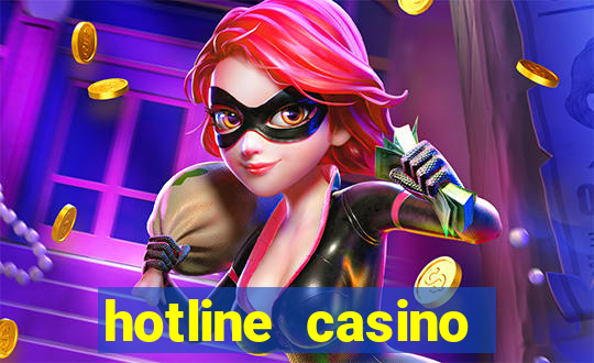 hotline casino promo code