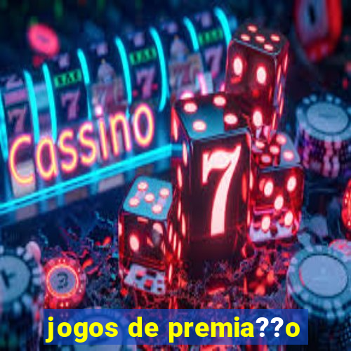 jogos de premia??o