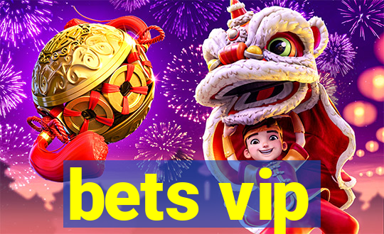 bets vip