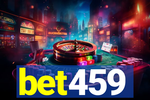 bet459