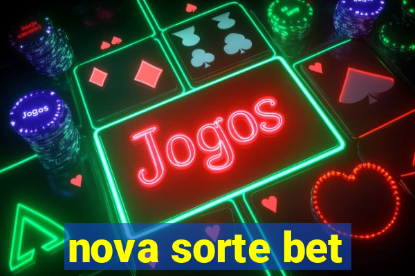 nova sorte bet