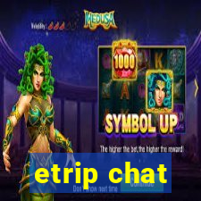 etrip chat