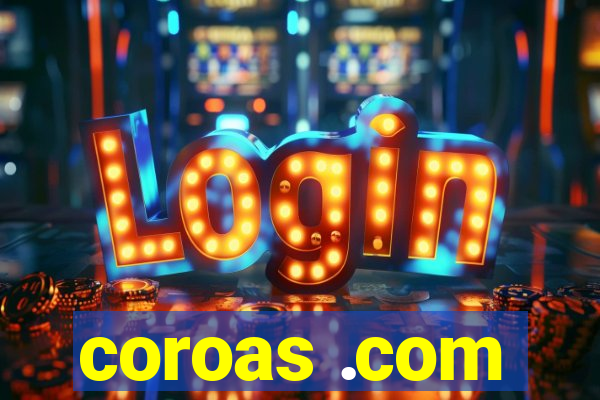 coroas .com