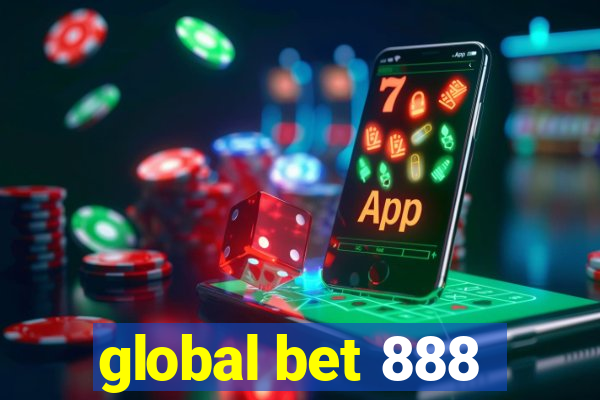 global bet 888