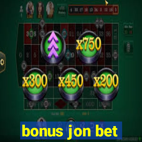 bonus jon bet