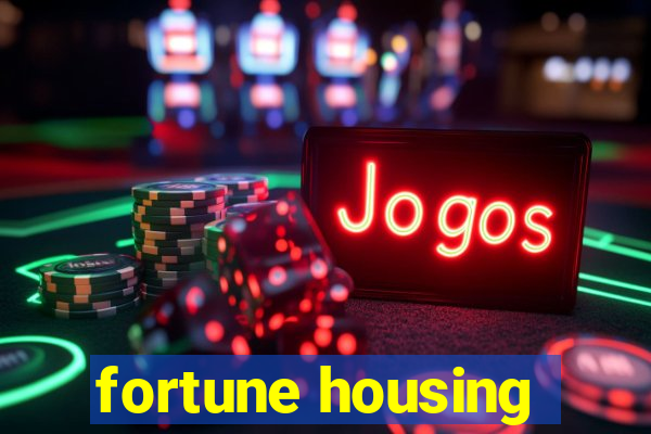 fortune housing