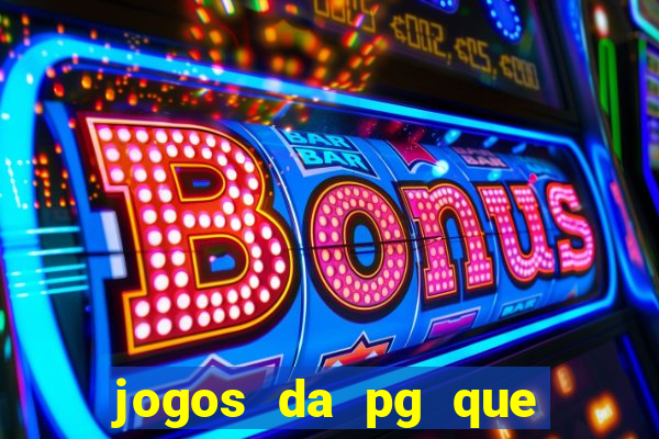 jogos da pg que pagam bem