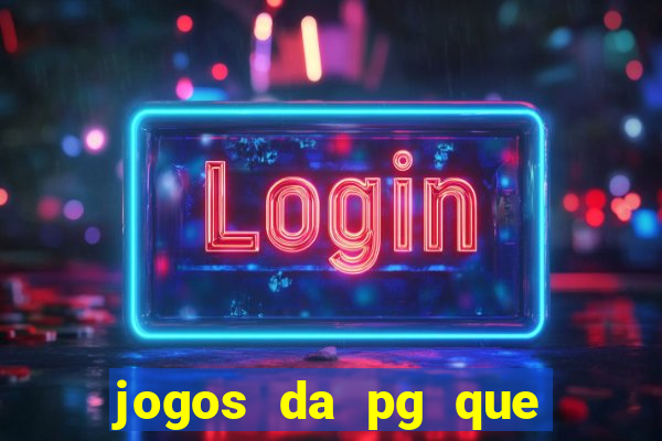 jogos da pg que pagam bem