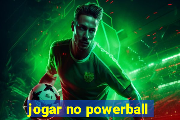 jogar no powerball