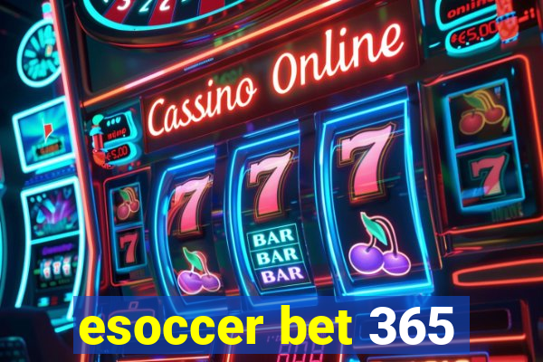 esoccer bet 365