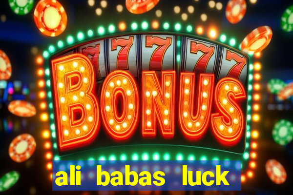 ali babas luck megaways slot online