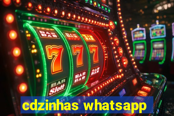 cdzinhas whatsapp