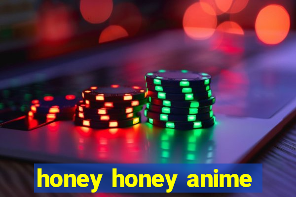 honey honey anime