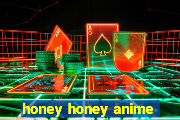 honey honey anime