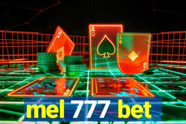 mel 777 bet