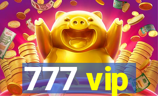 777 vip