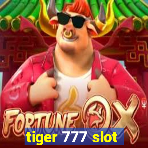 tiger 777 slot