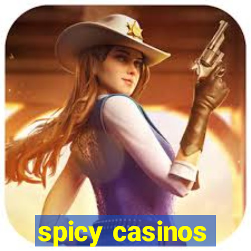 spicy casinos