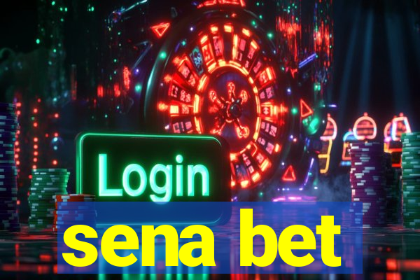 sena bet