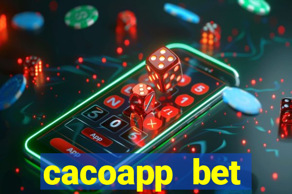 cacoapp bet cacoapp2 bet