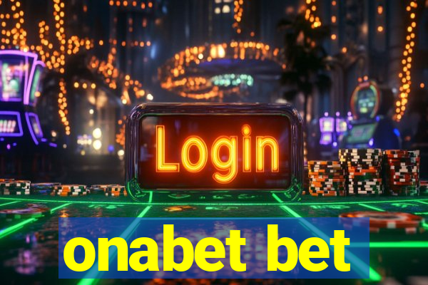 onabet bet