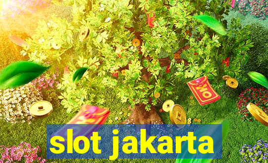 slot jakarta