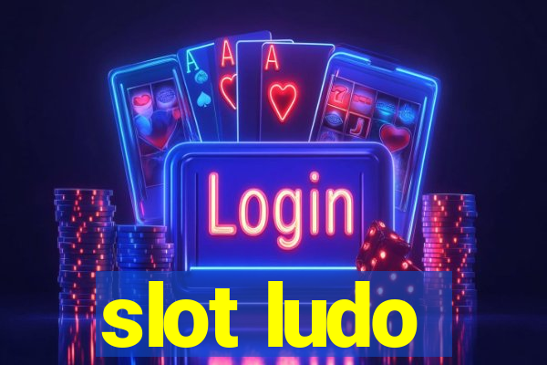 slot ludo