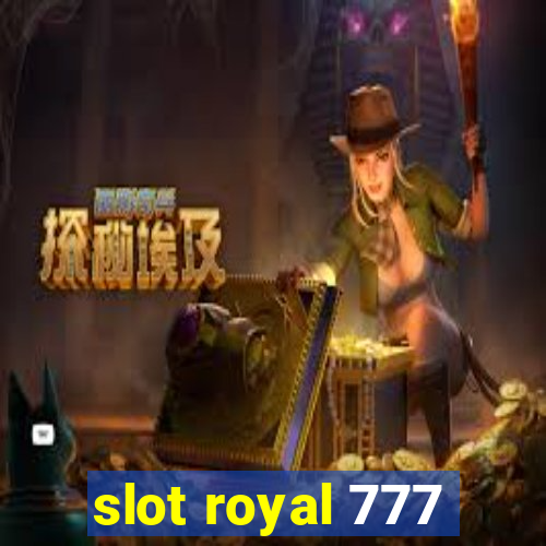 slot royal 777