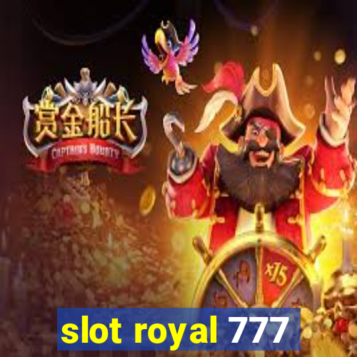 slot royal 777