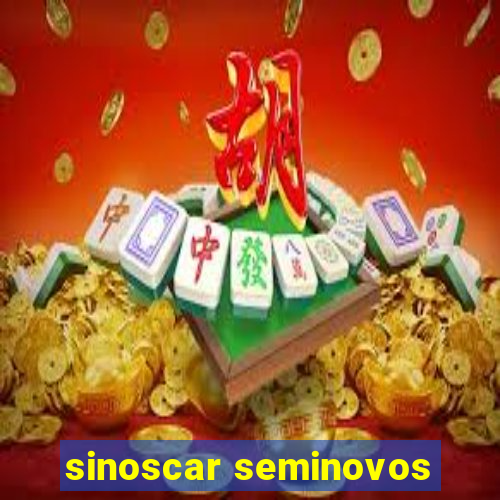 sinoscar seminovos