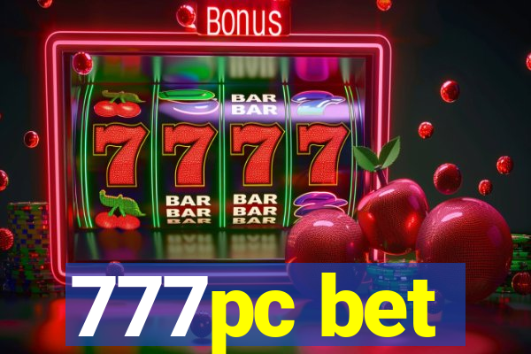 777pc bet