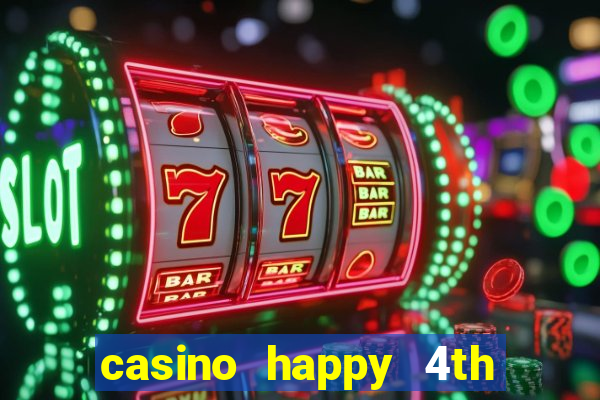 casino happy 4th of july