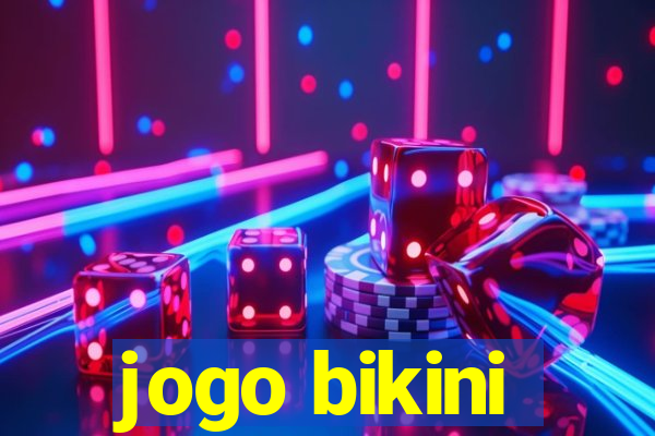 jogo bikini